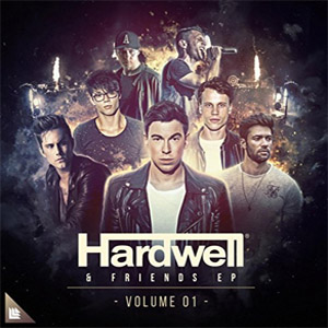 Álbum Hardwell & Friends Volumen 01 (EP) de DJ Hardwell