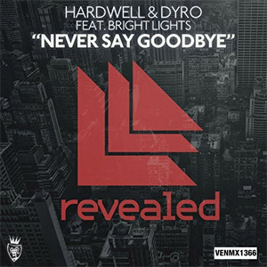 Álbum Never Say Goodbye de DJ Hardwell