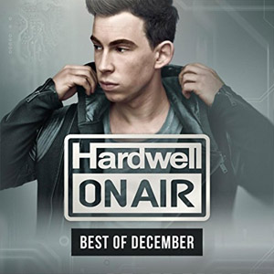 Álbum Hardwell On Air: Best Of December de DJ Hardwell