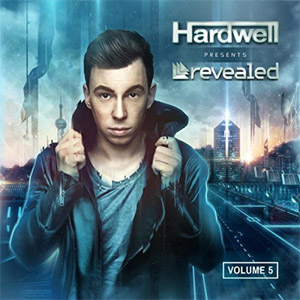 Álbum Hardwell Presents: Revealed Volume 5 de DJ Hardwell