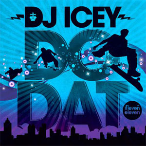 Álbum Do Dat de DJ Icey