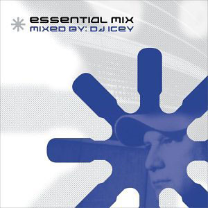 Álbum Essential Mix de DJ Icey