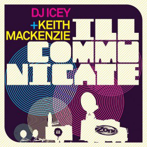 Álbum Ill Communicate de DJ Icey