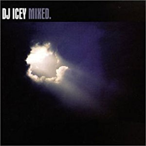 Álbum Mixed de DJ Icey