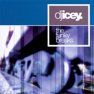 Álbum The Funky Breaks de DJ Icey