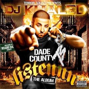 Álbum Listennn... The Album de DJ Khaled