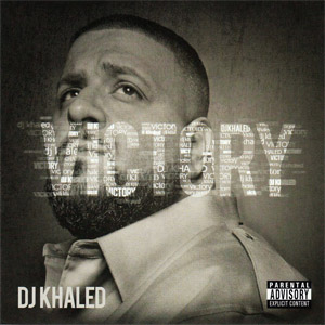 Álbum Victory de DJ Khaled