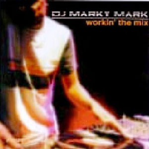 Álbum Workin' The Mix de DJ Marky