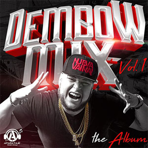 Álbum Dembow Mix Vol. 1 de DJ Scuff