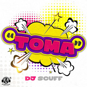 Álbum Toma de DJ Scuff