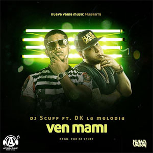 Álbum Ven Mami de DJ Scuff