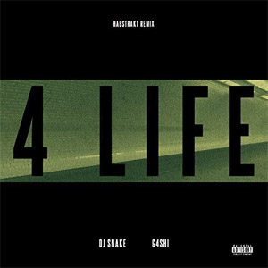 Álbum 4 Life (Habstrakt Remix) de DJ Snake