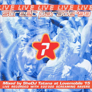 Álbum Street Parade '98 - Live de DJ Tatana