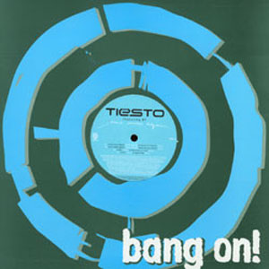 Álbum Bang On! de DJ Tiesto