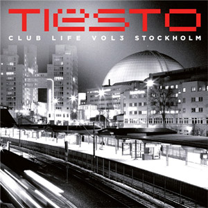 Álbum Club Life, Vol. 3 de DJ Tiesto