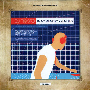 Álbum In My Memory> Remixes de DJ Tiesto