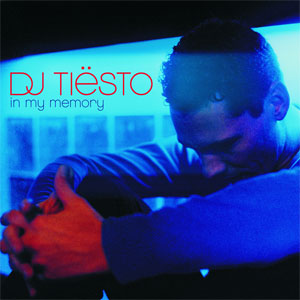 Álbum In My Memory de DJ Tiesto