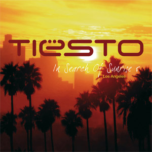 Álbum In Search of Sunrise 5 (Los Angeles) de DJ Tiesto
