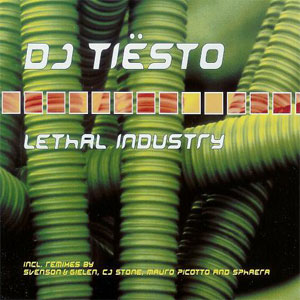 Álbum Lethal Industry de DJ Tiesto