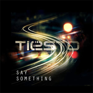 Álbum Say Something de DJ Tiesto