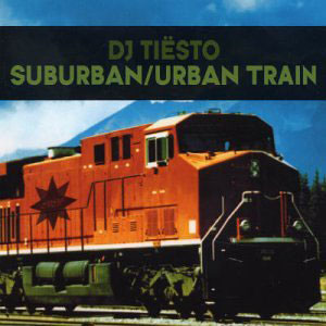 Álbum Suburban Train de DJ Tiesto