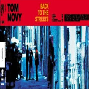 Álbum Back To The Streets de DJ Tom Novy