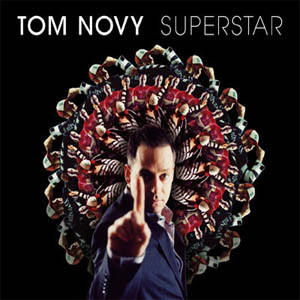 Álbum Superstar de DJ Tom Novy