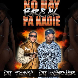 Álbum No Hay Breack Pa Nadie de DJ Warner