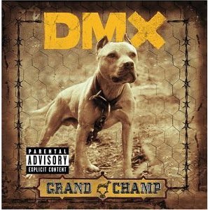 Álbum Grand Champ de DMX