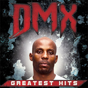 Álbum Greatest Hits de DMX