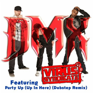 Álbum Party Up (Up In Here) [Dubstep Remix] de DMX