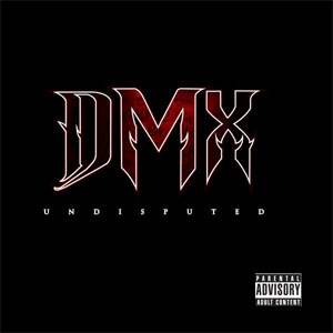Álbum Undisputed de DMX