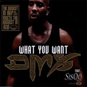 Álbum What You Want de DMX