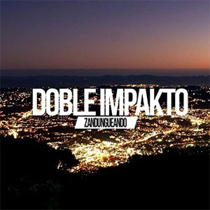 Álbum Zandungeando de Doble Impakto