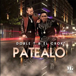 Álbum Patéalo de Doble T y El Crock