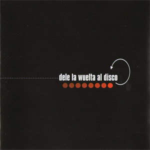 Álbum Dele La Wuelta Al Disco de Doctor Krápula