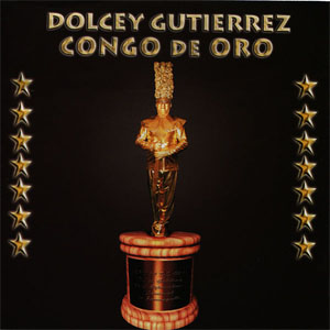 Álbum Congo de Oro de Dolcey Gutiérrez