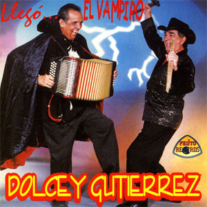 Álbum Llegó el Vampiro de Dolcey Gutiérrez