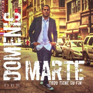 Álbum Todo Tiene Su Fin de Domenic Marte