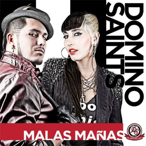Álbum  Malas Mañas de Domino Saints
