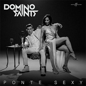 Álbum Ponte Sexy de Domino Saints