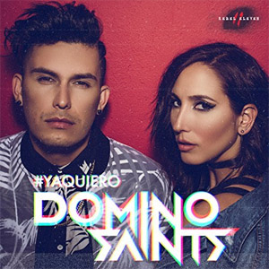 Álbum Ya Quiero de Domino Saints