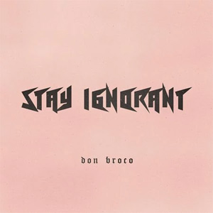 Álbum Stay Ignorant de Don Broco