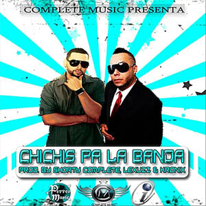 Álbum Chichis Pa La Banda de Don Chezina