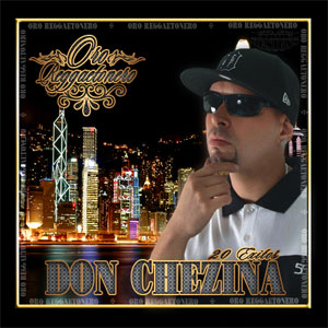 Álbum Oro Reggaetonero de Don Chezina