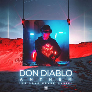 Álbum Anthem (We Love House Music) de Don Diablo