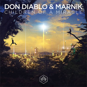 Álbum Children of a Miracle de Don Diablo