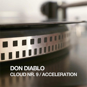 Álbum Cloud Nr. 9 / Acceleration de Don Diablo