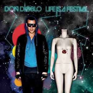 Álbum Life Is a Festival de Don Diablo