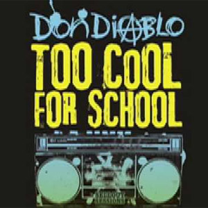 Álbum Too Cool for School de Don Diablo